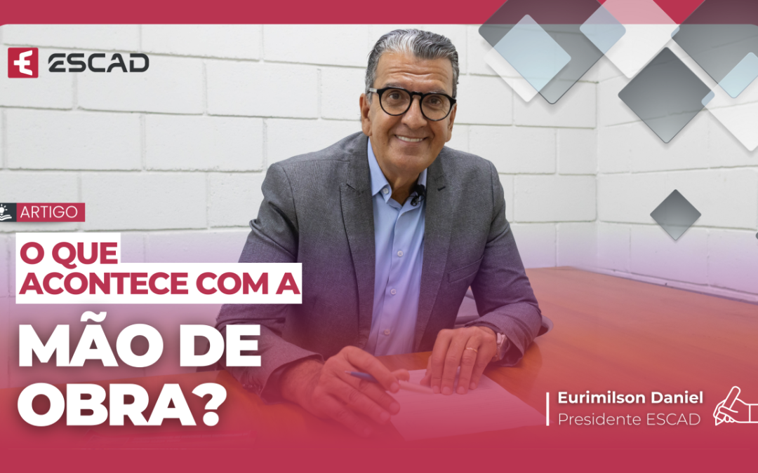 O que acontece com a mão de obra?