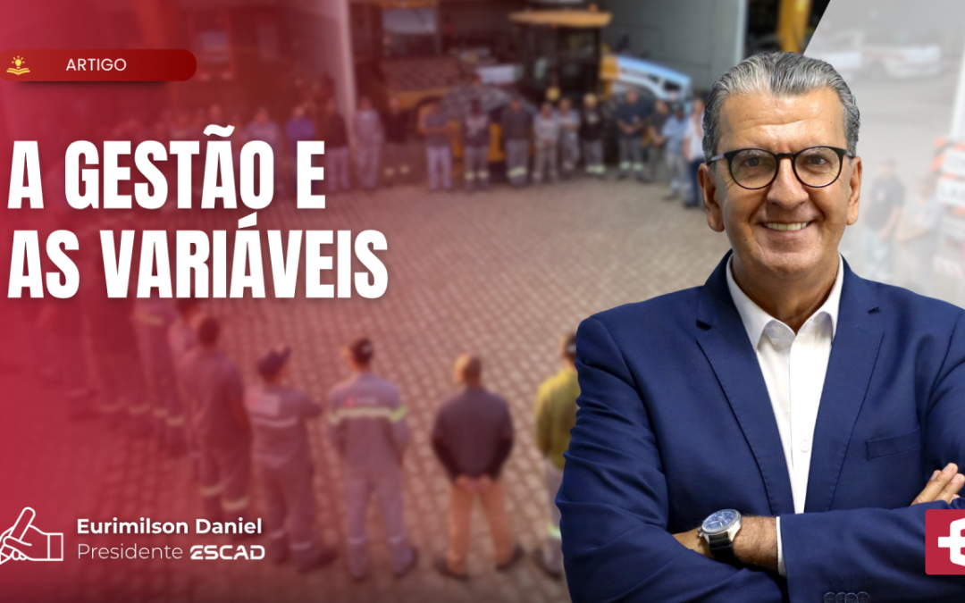 A Gestão e as Variáveis